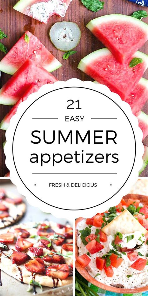 Best Easy Summer Appetizers Summer Appetizers Easy Summer Appetizer