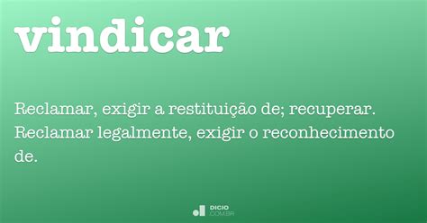 Vindicar Dicio Dicionário Online De Português