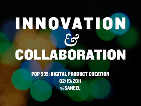 Innovation And Collaboration