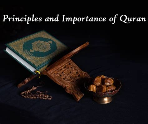Principles And Importance Of Quran
