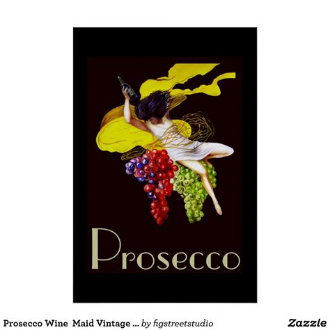 Prosecco Wein Mädchen Vintage Dame Posters Poster Zazzlede Prosecco Wine Vintage Wine