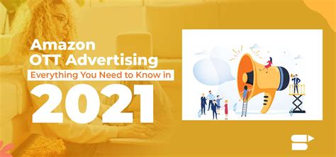 Amazon Ott Advertising Everything You Need To Know In 2021