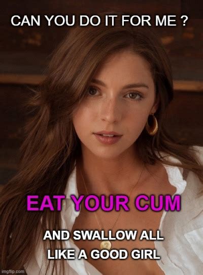 Eat Your Cum Captions Tumblr Xxgasm Hot Sex Picture