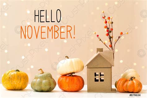 Hello November Message With Pumpkins With A House Stock Photo 878634