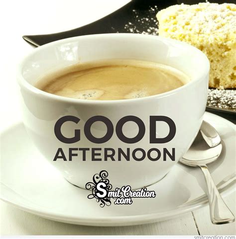 Click on any of the phrases that are links to hear them spoken. Good Afternoon - Have A Cup Of Tea - SmitCreation.com