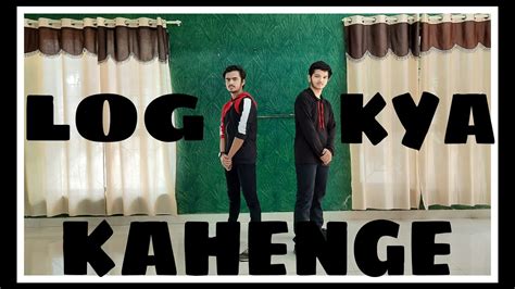Log Kya Kahenge Ft Om Kokane Dance Cover Ved Wani Youtube