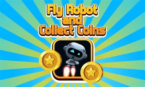 Fly Robot And Collect Coins Capx And Html5 By Progaming Codecanyon