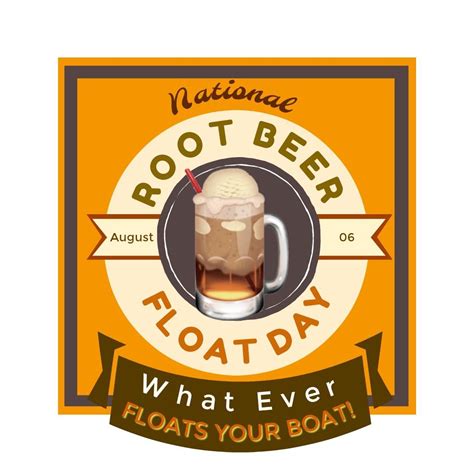 Celebrate National Root Beer Float Day August 6 Print Includes What