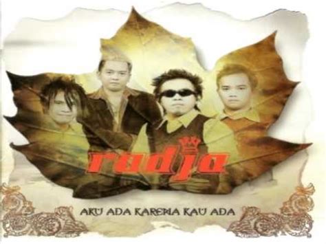 (2012) full movie online for free. FULL ALBUM RADJA Aku Ada Karena Kau Ada 2006 - YouTube