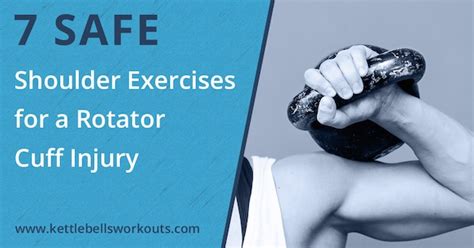 7 Safe Shoulder Exercises For A Rotator Cuff Injury