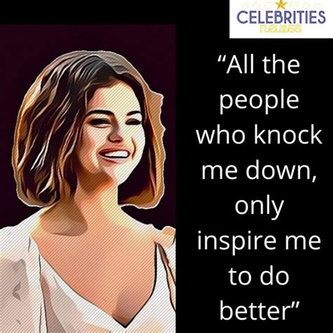 Quotes By Selena Gomez In 2020 Celebrities Newss