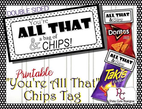 Youre All That Printable Chips Bag Topper Chips Etsy