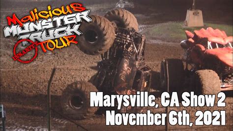 Malicious Monster Truck Tour Marysville Ca 11062021 Youtube