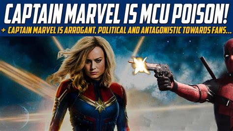 Captain Marvel is MCU Poison! - A Character That Embodies Fan