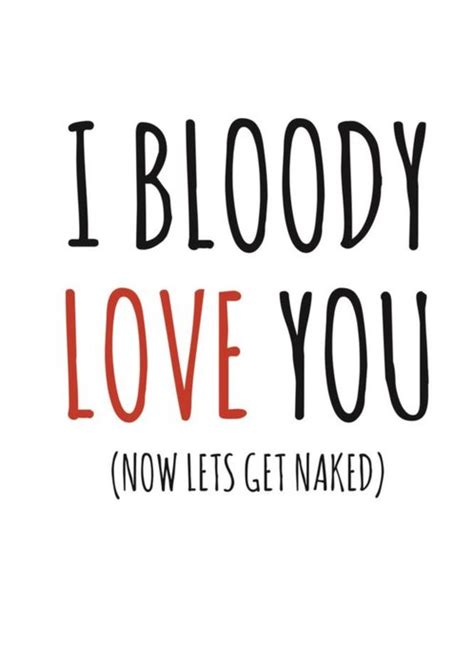 Typographical I Love You Now Lets Get Naked Valentines Day Card Moonpig