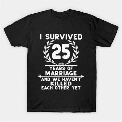Funny 25th Wedding Anniversary Ts For Couples Husband And Wife