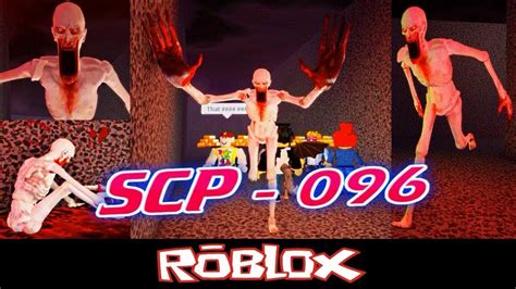 Scp 096 Demonstration Roblox Youtube