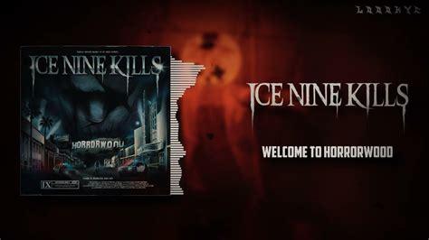 Ice Nine Kills Welcome To Horrorwood Lyrics Video Visualizer Youtube