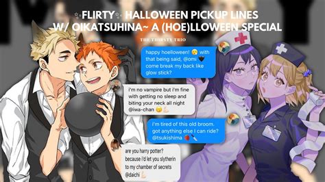 Haikyuu Flirty Halloween Pick Up Lines With The Thirsty Trio