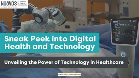 Sneak Peek Into Digital Health And Technology Unveiling The Power Of