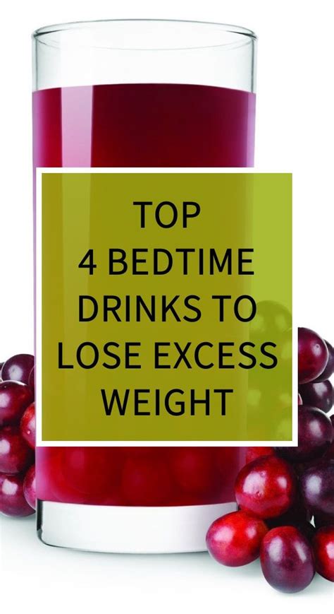 Top 4 Bedtime Drinks To Lose Excess Weight Herbal Cure Natural Cold