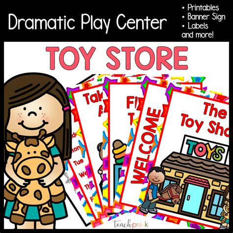 Dramatic Play Center Toy Store Teach Pre K