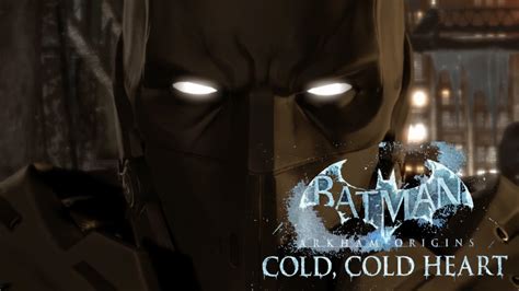 Batman Arkham Origins Cold Cold Heart Part 4 Youtube