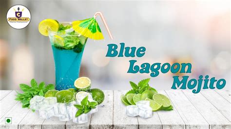 Blue Lagoon Mojito Chetna Champanera Youtube