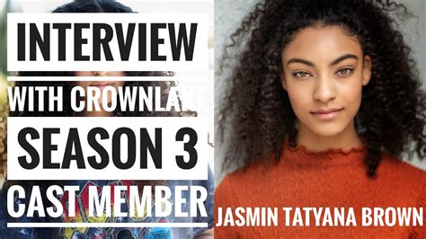 interview with crown lake season 3 cast member jasmin tatyana brown youtube