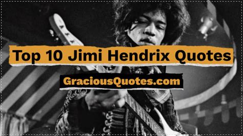 Top 10 Jimi Hendrix Quotes Gracious Quotes Youtube