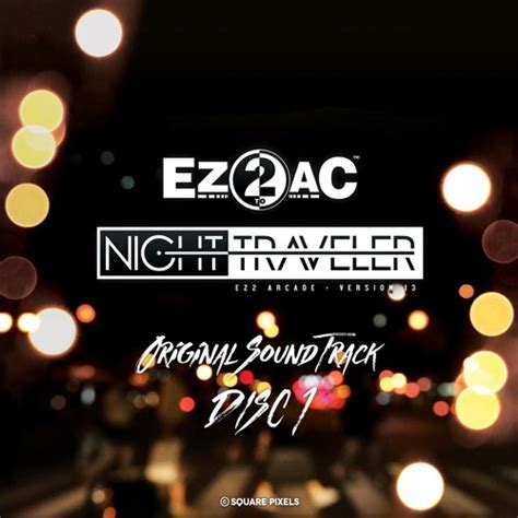 Ez2ac Night Traveler Original Soundtrack музыка из игры