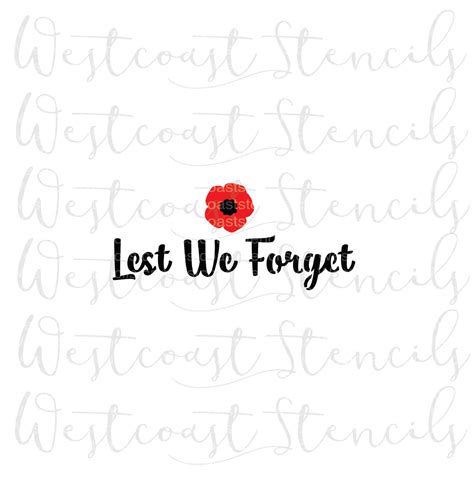 Lest We Forget Stencil 1 Piece Remembrance Day Veterans Day Cookie