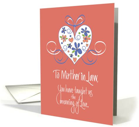 The mother of your wife or husband: Mother in Law Day, The Meaning of Love with Floral Heart card