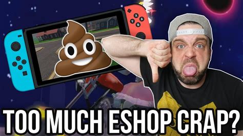 Nintendo Switch Eshop Getting Too Many Crappy Games Rgt 85 Youtube