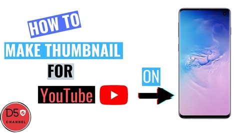 How To Make Thumbnail For Youtube On Smartphone Youtube