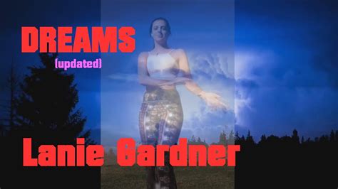 Lanie Gardner DREAMS YouTube Music