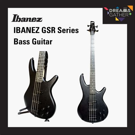 IBANEZ 48261 IBAGSR200B WK IBANEZ GSR Series Bass Guitar Shopee Malaysia