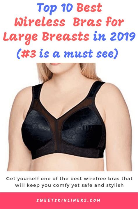 10 Best Wireless Bras For Big Busts In 2021 Dont Skip This Sweet