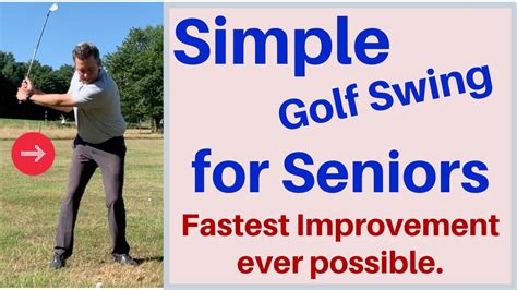 Simple Golf Swing For Seniors Youtube