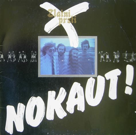 Zlatni Prsti Nokaut 1979 Yellow Labels Vinyl Discogs