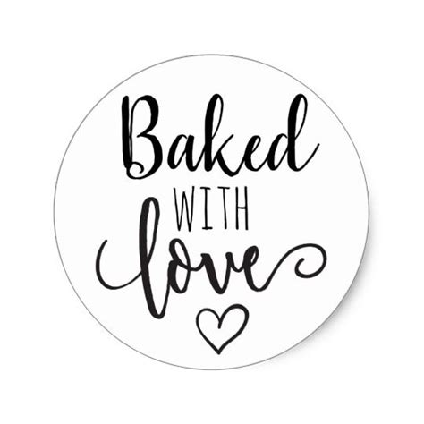 Baked With Love Classic Round Sticker Bakery Quotes Baking Quotes Bakery Logo Design