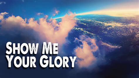Show Me Your Glory Planetshakers Vectored Media