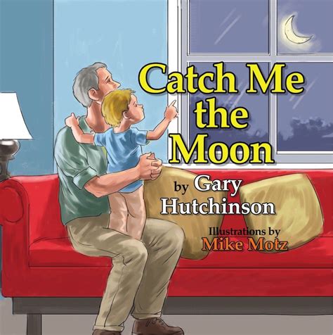 Catch The Moon By Gary Hutchinson Dedicated Review The