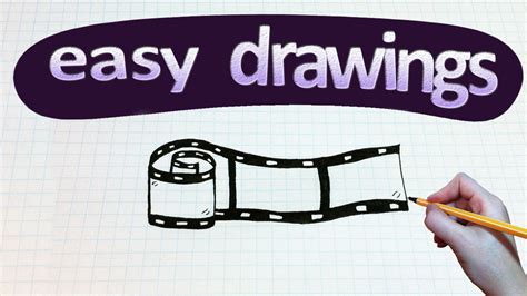 Easy Drawings 126 How To Draw A Film Youtube