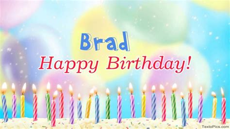 Happy Birthday Brad Pictures Congratulations