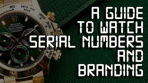 This is especially important when sourcing your rolex from the secondary market to ensure that what think. - A Guide to Watch Serial Numbers & Branding Including ...
