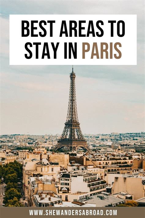Top 8 Best Arrondissements To Stay In Paris She Wanders Abroad