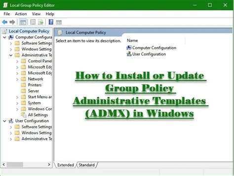 Cách Cài đặt Và Update Group Policy Administrative Templates Admx