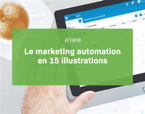 Guide Le Marketing Automation En 15 Illustrations