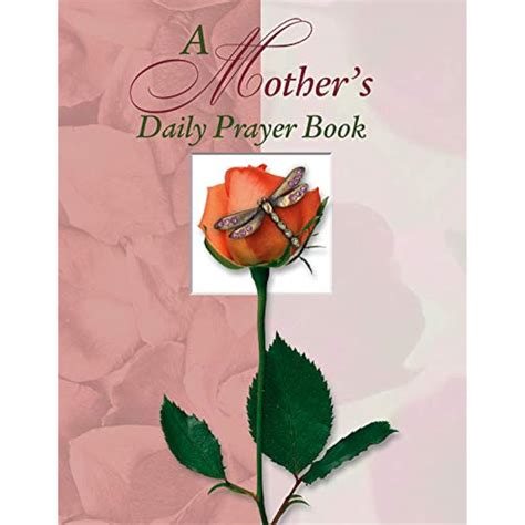 A Mother S Daily Prayer Book Deluxe Daily Prayer Books Hardcover